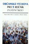 Občanská výchova pro 9.ročník ZvLŠ - učebnice / DOPRODEJ