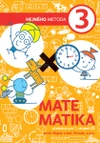 Matematika 3.ročník ZŠ (Hejného metoda) - učebnice
