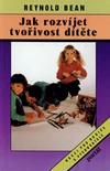 Jak rozvíjet tvořivost dítěte / DOPRODEJ