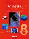 Matematika 8.ročník - ARITMETIKA  učebnice  / DOPRODEJ