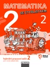 Matematika se Čtyřlístkem 2.ročník ZŠ - 2.díl hybridní pracovní sešit  (15 + 1 ZDARMA)