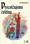 Procvičujeme češtinu - 1.díl
