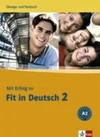 Mit Erfolg zu Fit in Deutsch 2 (A2) - Übungs/Testbuch