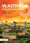 Hravá vlastivěda 5.ročník ZŠ - Česká republika a Evropa - pracovní sešit (15+1 ZDARMA)