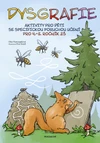 Dysgrafie pro 4.-5.ročník ZŠ - aktivity pro děti se specifickou poruchou učení