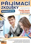 Přijímací zkoušky nanečisto - český jazyk a literatura 9.ročník ZŠ