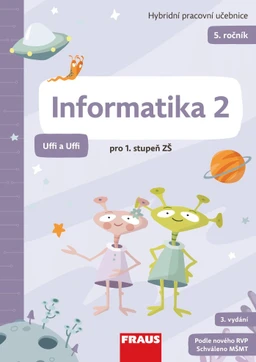 Informatika 2 - Uffi a Uffi - hybridní pracovní učebnice 5.ročník (15 + 1 zdarma)