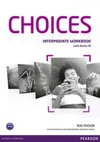 Choices Intermediate - Workbook with Audio CD