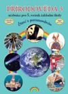 Přírodověda 5.ročník ZŠ - učebnice (čtení s porozuměním)
