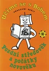 Učíme se s Bobem - Pozdní středověk a počátky novověku  ( ROBOT )