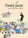 Český jazyk pro 9. ročník - pracovní sešit