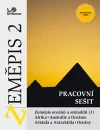 Zeměpis 2 - pracovní sešit - Zeměpis oceánů a světadílů (1)