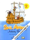 Sail Away! 2 - Activity Book