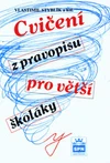 Cvičení z pravopisu pro větší školáky