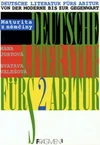 Deutsche literatur fürs Abitur 2. - Maturita z němčiny / DOPRODEJ