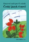 Český jazyk 4.ročník NOVĚ - pracovní sešit