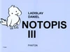 Notopis III.