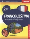 Francouzština 2.díl maturitní příprava - učebnice