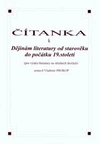 Čítanka k Dějinám literatury od starověku do počátku 19.století