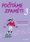 Počítáme zpaměti 3 - pracovní sešit pro 2. a 3.ročník ZŠ