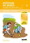 Procvičování učiva čj, prvouky, matematiky 1.ročník ZŠ (5) Počítáme do deseti / DOPRODEJ