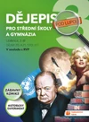 Dějepis pod lupou 3  pro SŠ a gymnázia - učebnice (15+1 ZDARMA)