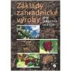 Základy zahradnické výroby