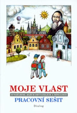 Moje vlast pro 4.ročník ZŠ - pracovní sešit