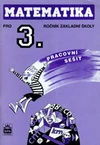 Matematika 3. ročník ZŠ - pracovní sešit / DOPRODEJ