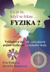 Co je to, když se řekne FYZIKA?