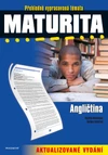 Maturita Angličtina -  přehledně vypracovaná témata / aktualizivané vydání /