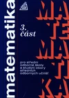 Matematika pro SOŠ a studijní obory SOU - 3. část