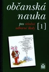 Občanská nauka 1 pro SOŠ