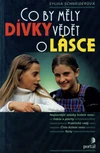 Co by měly dívky vědět o lásce / DOPRODEJ