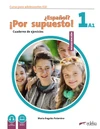 NUEVO ?Espanol? !Por supuesto! 1 - pracovní sešit   (15 + 1 ZDARMA)