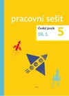 Český jazyk pro 5.ročník ZŠ - 2.díl pracovní sešit