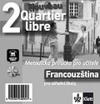 Quartier Libre Nouveau 2 - metodická příručka elektronická POUZE NA WWW.KLETT.CZ