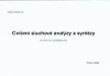 Cvičení sluchové anylýzy a syntézy - cvičení pro dyslektiky III