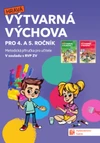 Hravá výtvarná výchova 4.-5. ročník ZŠ - metodická příručka pro učitele