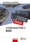 Matematika s nadhledem od prváku k maturitě - 11.díl - Stereometrie II  (15 + 1 ZDARMA)