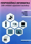 Hospodářská informatika - Jak ovládat výpočetní techniku / DOPRODEJ