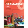 Anglická gramatika 6.ročník ZŠ - 2.díl (15+1 ZDARMA)