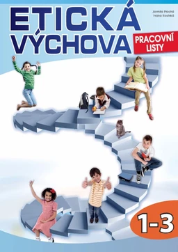 Etická výchova pro 1. - 3.ročník ZŠ - pracovní listy