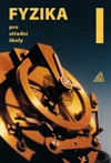 Fyzika pro SŠ - 1.díl (kniha + ED)