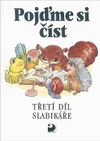 Pojďme si číst - třetí díl slabikáře