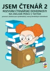 Jsem čtenář 2 - pracovní učebnice pro 3.ročník