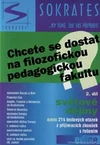 Chcete se dostat na filozofickou, pedagogickou fakultu? - 2.díl Světové dějiny / DOPRODEJ