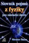 Slovník pojmů z fyziky pro základní školy