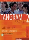 Tangram aktuell 2 - Kursbuch + Arbeitsbuch mit Audio-CD (lekce 1-4)