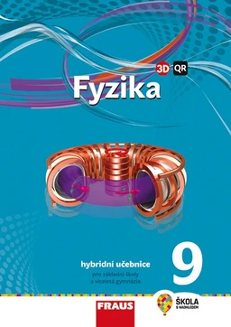 Fyzika 9.ročník - hybridní učebnice  NG  (15 + 1 zdarma)